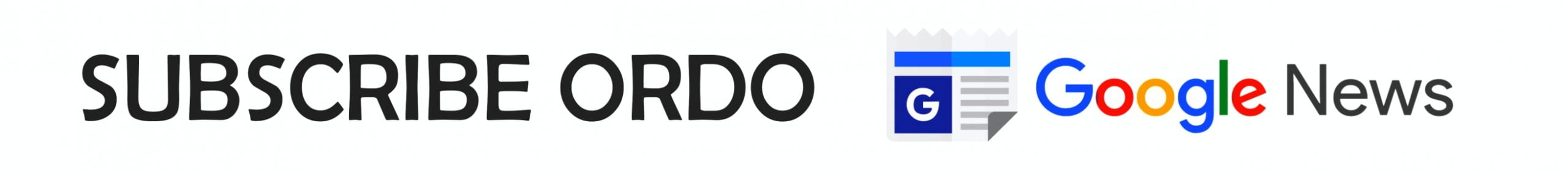 Subscribe ORDO on Google News