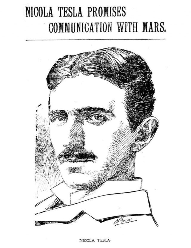 Nikola Tesla claimed to regularly receive man made signals from Mars 2
